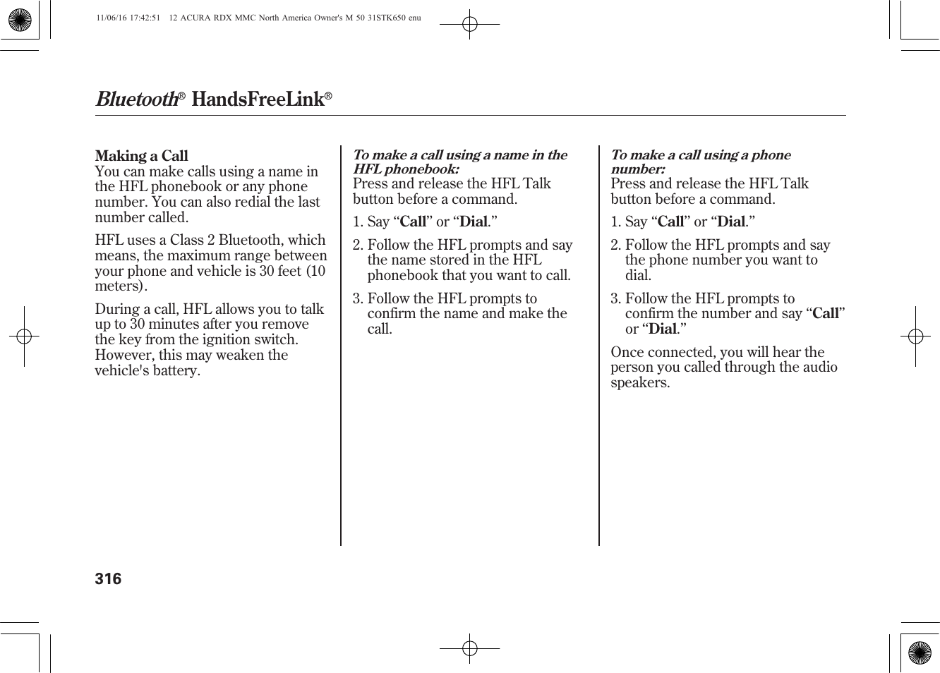 Bluetooth, Handsfreelink | Acura 2012 RDX User Manual | Page 322 / 518