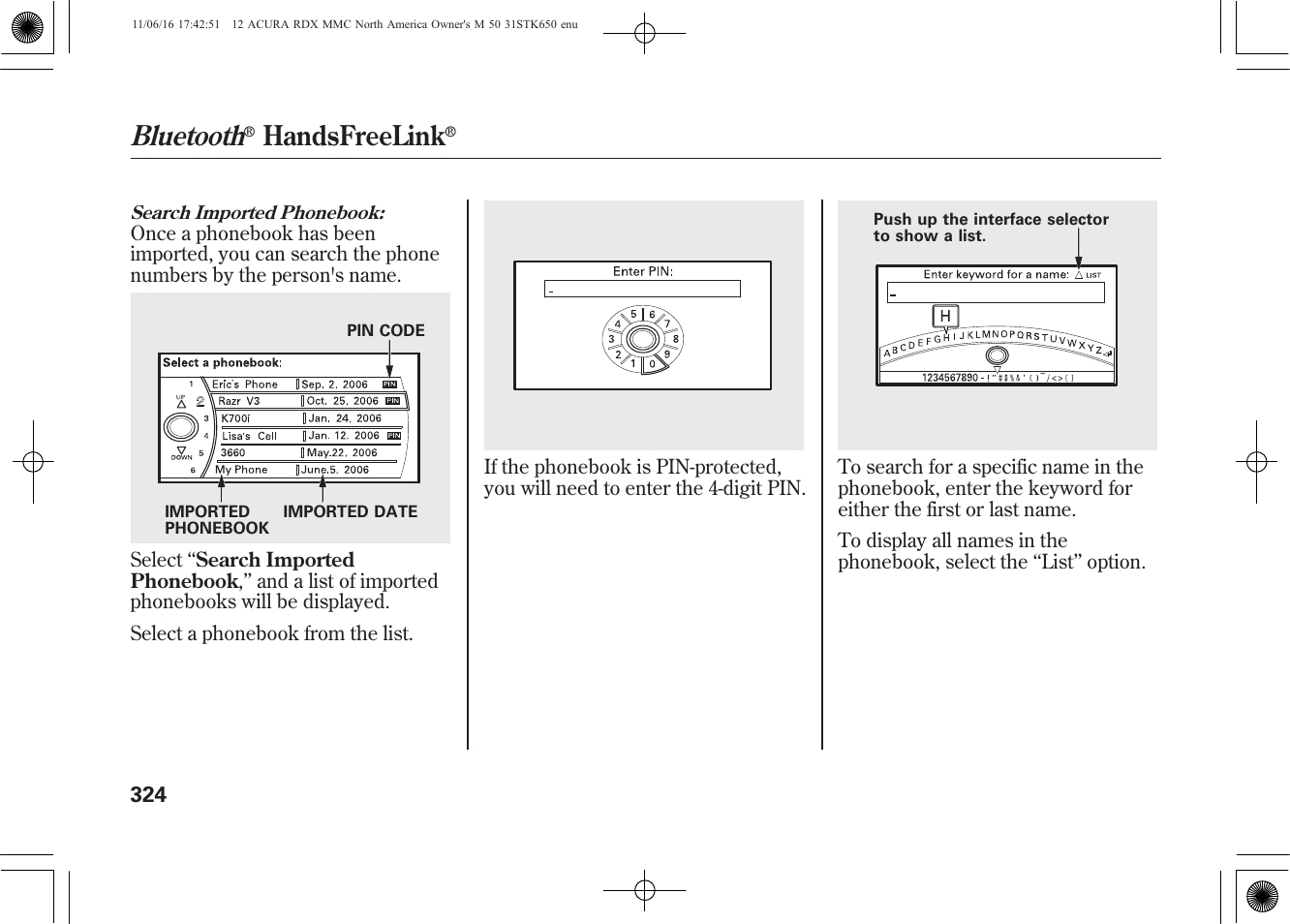 Bluetooth, Handsfreelink | Acura 2012 RDX User Manual | Page 330 / 518