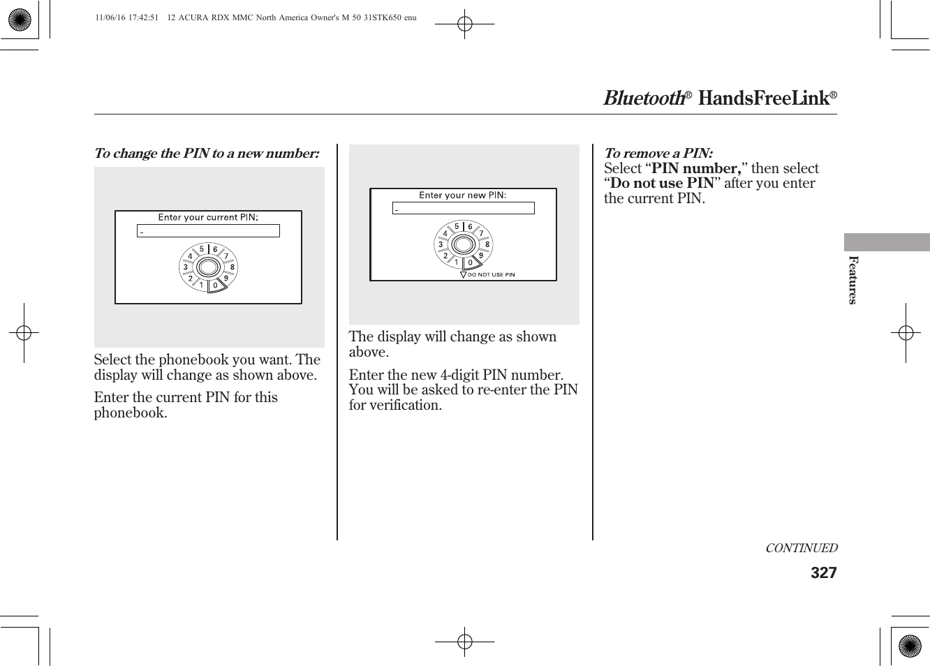 Bluetooth, Handsfreelink | Acura 2012 RDX User Manual | Page 333 / 518