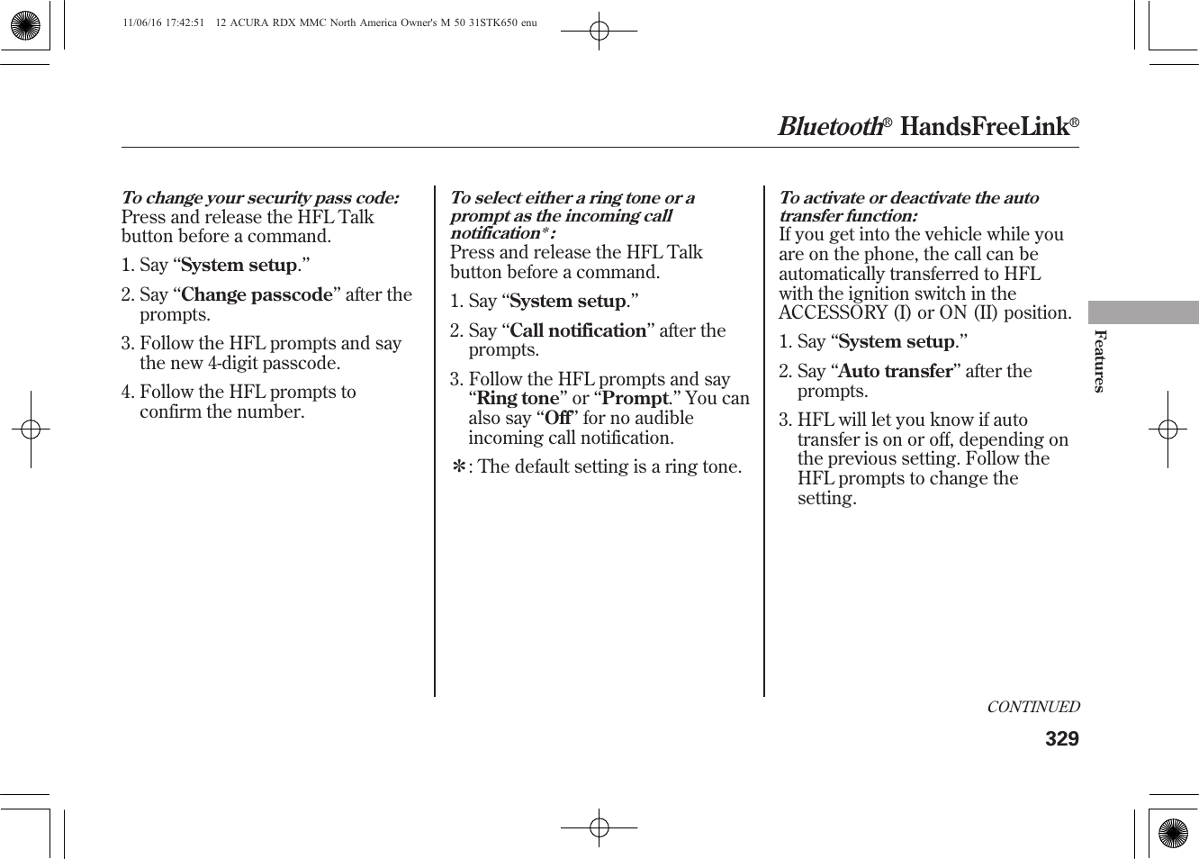 Bluetooth, Handsfreelink | Acura 2012 RDX User Manual | Page 335 / 518