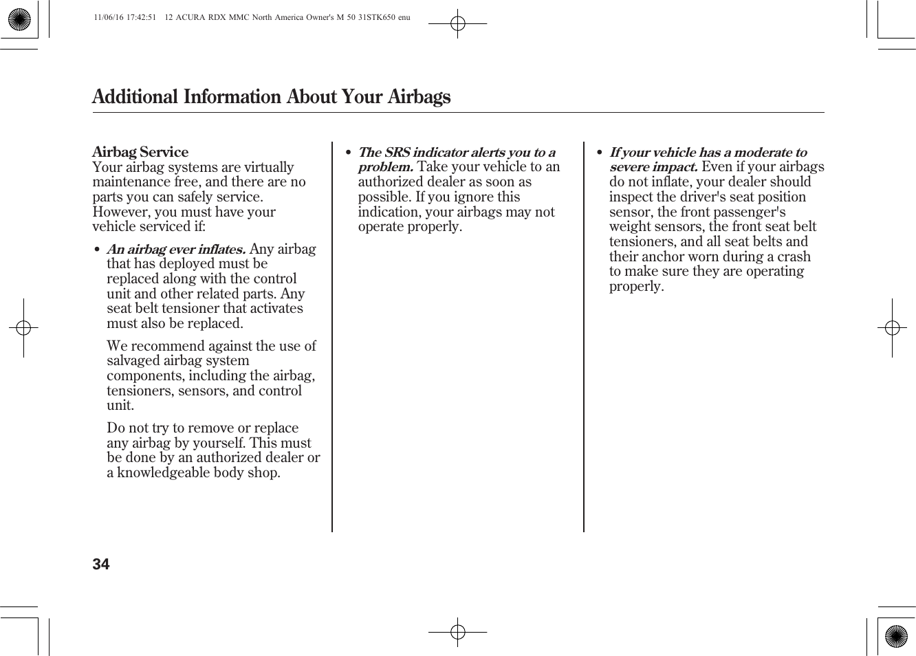 Additional information about your airbags | Acura 2012 RDX User Manual | Page 40 / 518