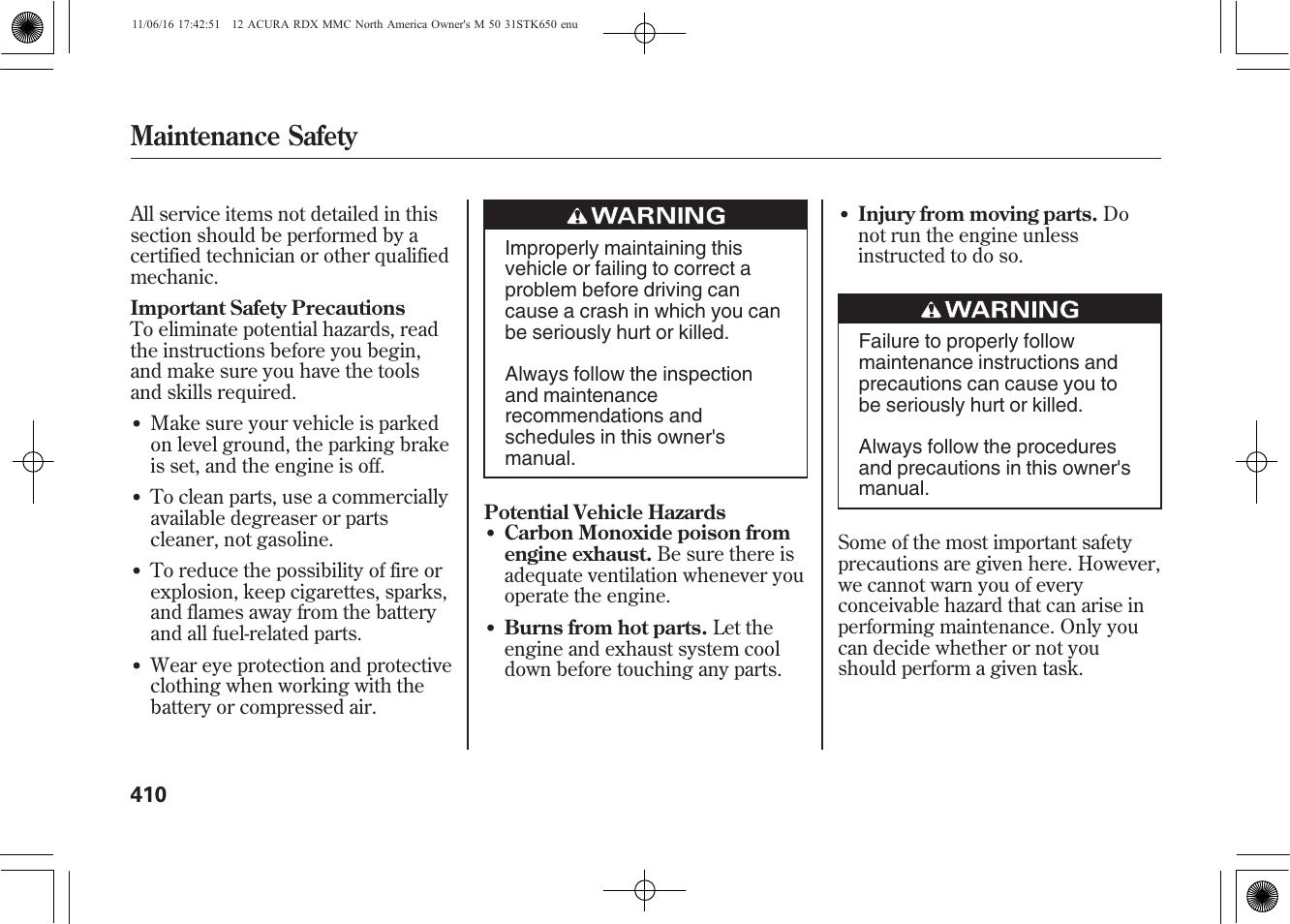 Maintenance safety | Acura 2012 RDX User Manual | Page 416 / 518