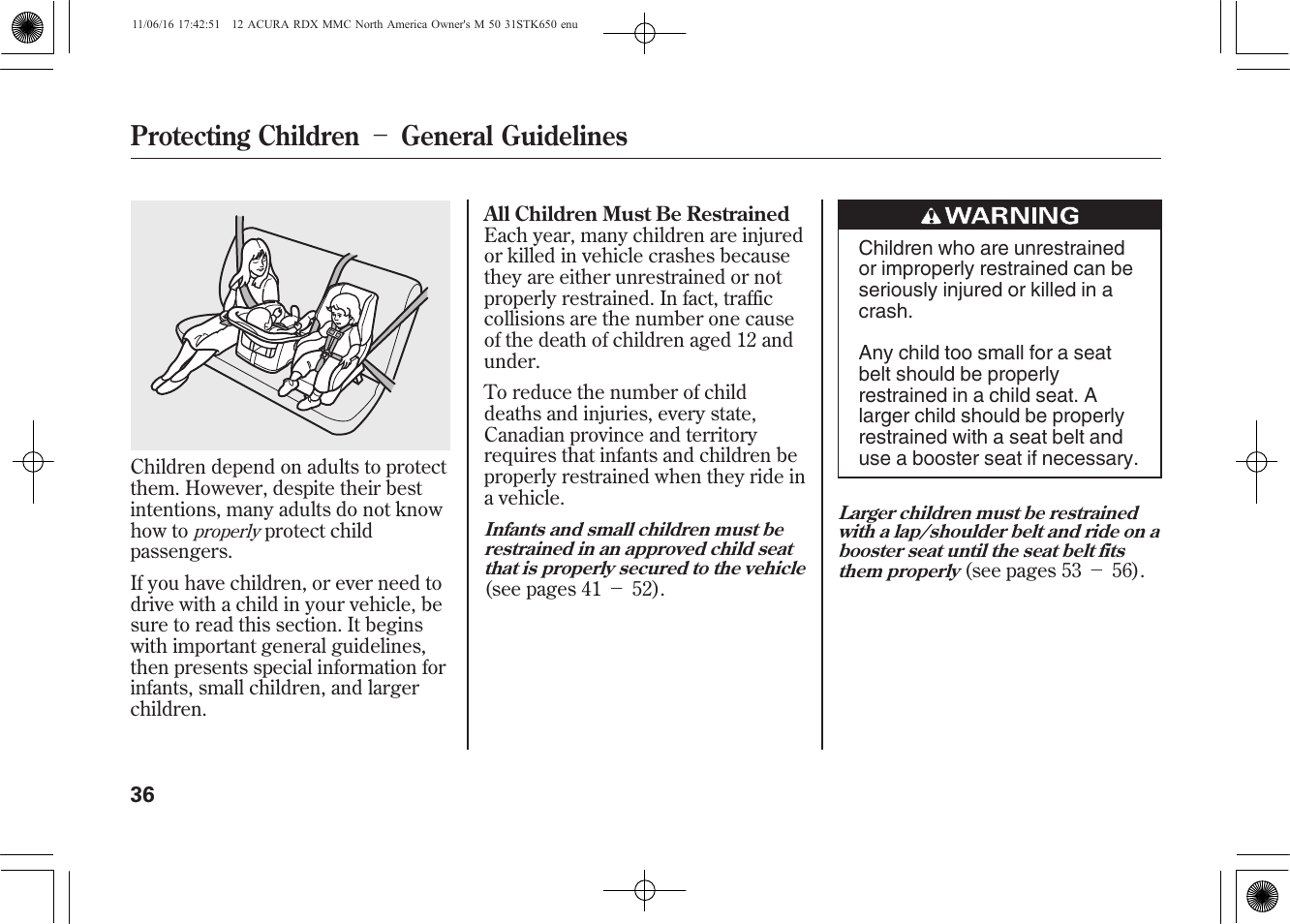 Protecting children － general guidelines | Acura 2012 RDX User Manual | Page 42 / 518