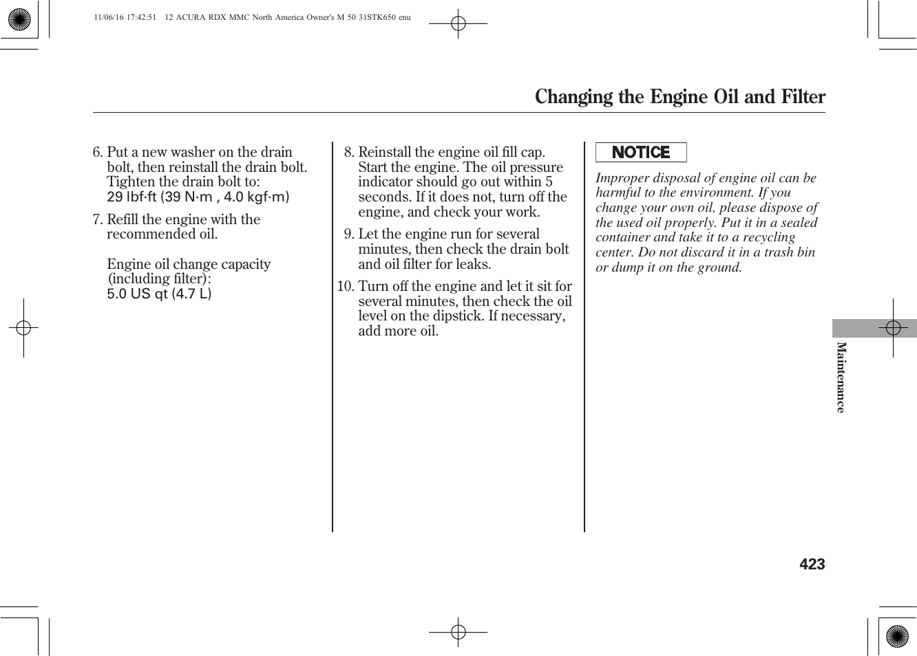 Changing the engine oil and filter | Acura 2012 RDX User Manual | Page 429 / 518