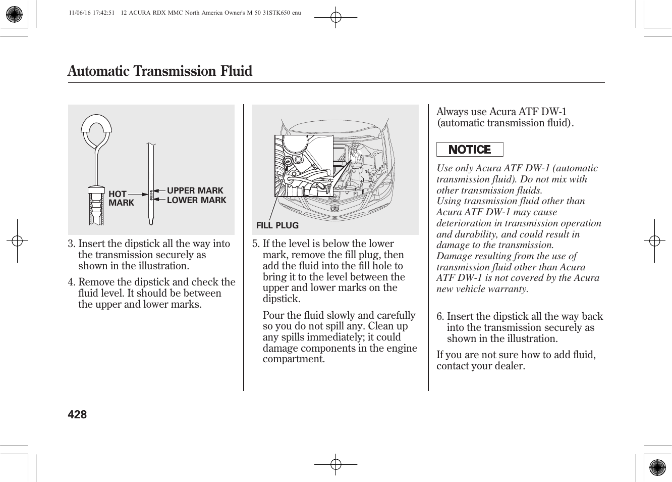 Automatic transmission fluid | Acura 2012 RDX User Manual | Page 434 / 518