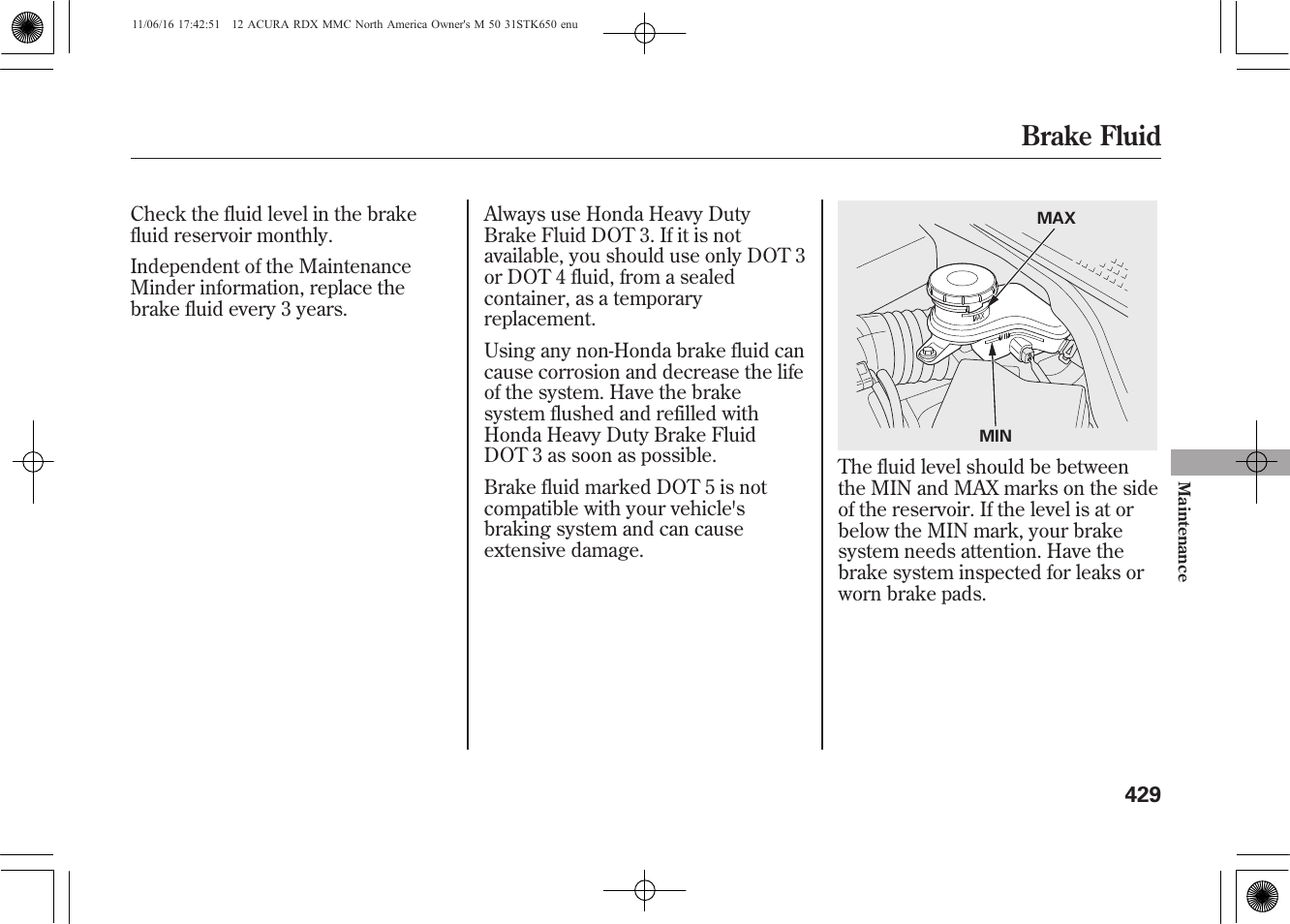 Brake fluid | Acura 2012 RDX User Manual | Page 435 / 518