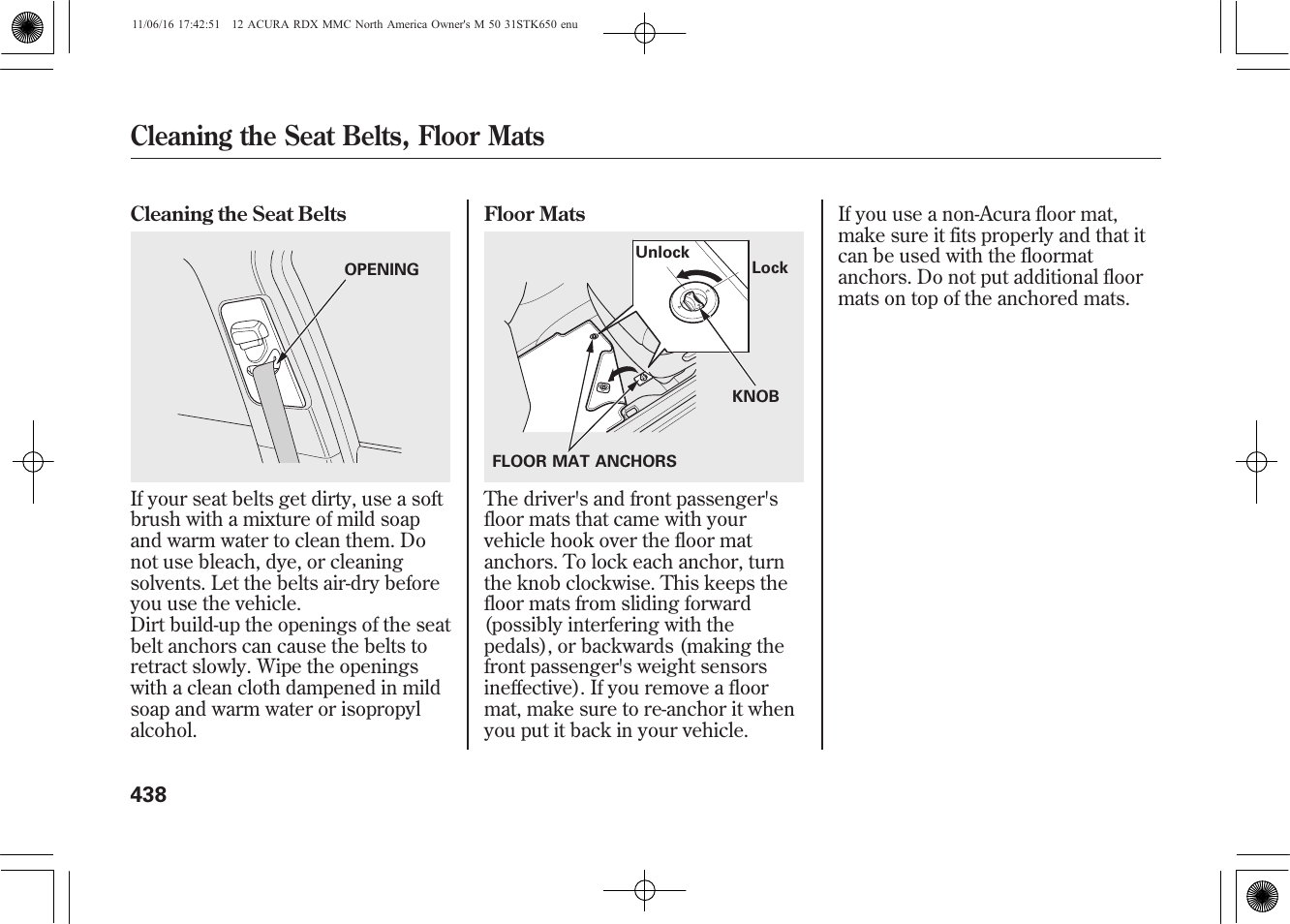 Cleaning the seat belts, floor mats | Acura 2012 RDX User Manual | Page 444 / 518
