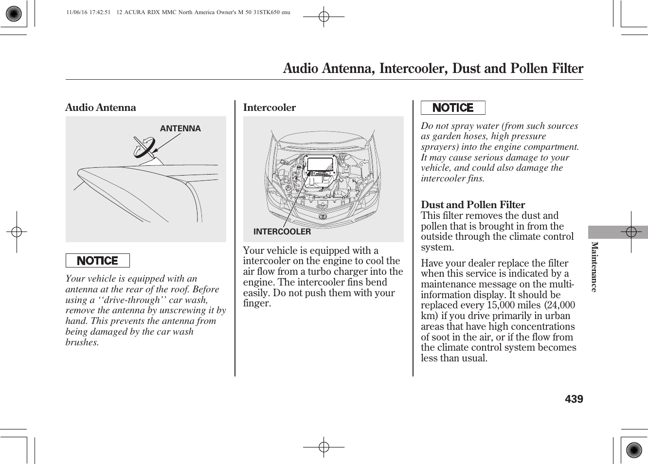 Audio antenna, intercooler, dust and pollen filter | Acura 2012 RDX User Manual | Page 445 / 518