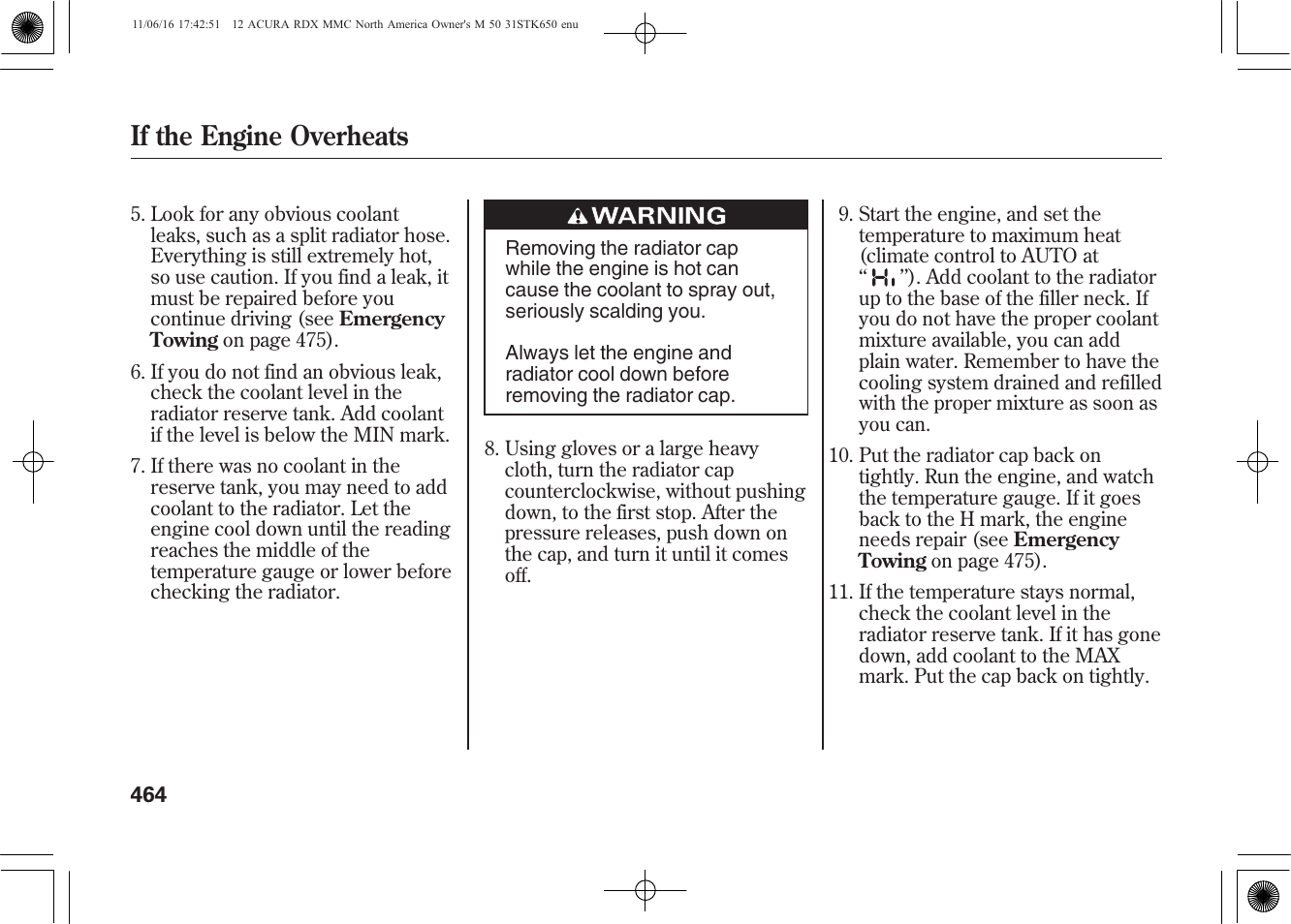 If the engine overheats | Acura 2012 RDX User Manual | Page 470 / 518