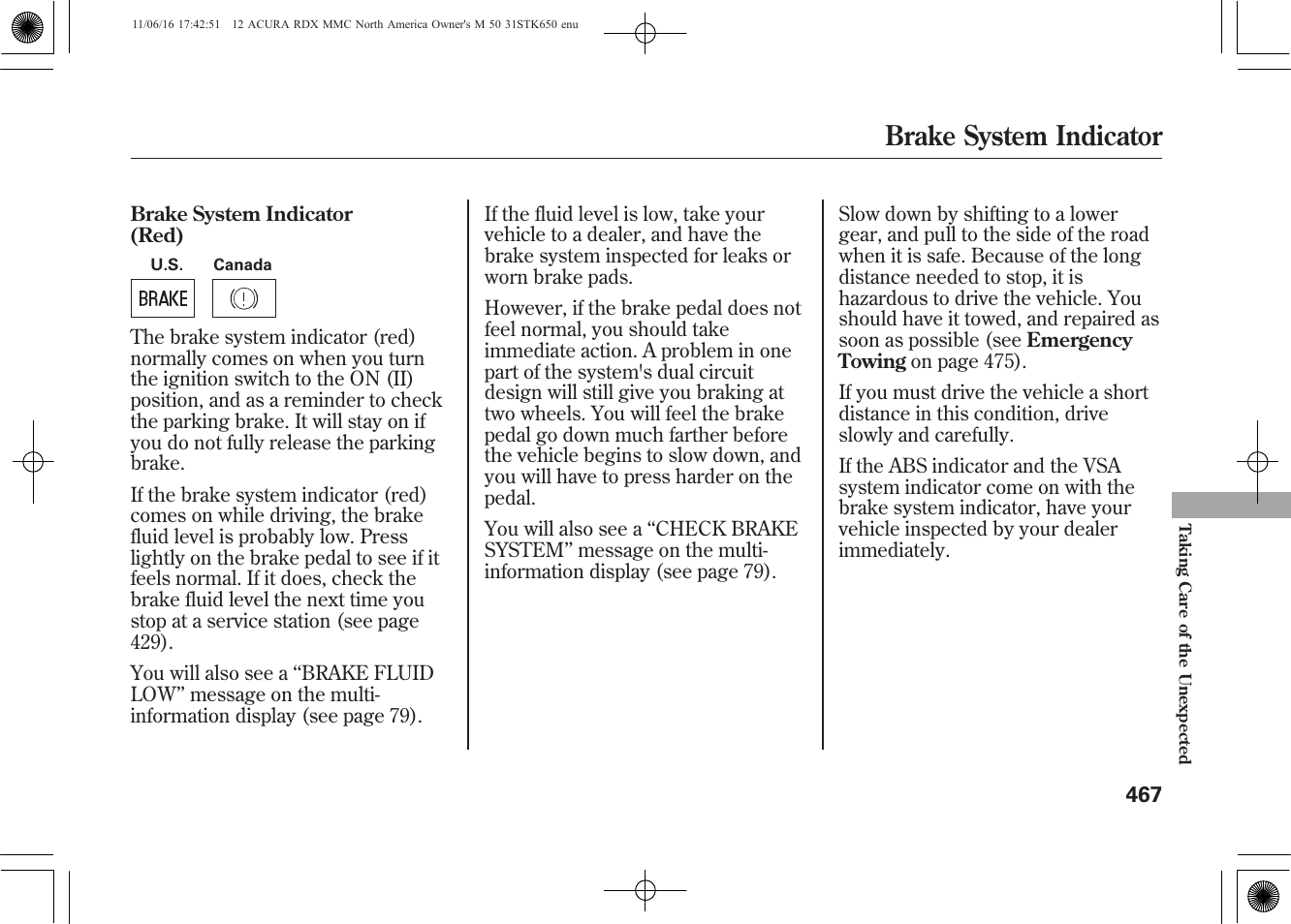 Brake system indicator | Acura 2012 RDX User Manual | Page 473 / 518