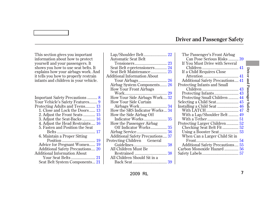 Driver and passenger safety | Acura 2009 RL User Manual | Page 10 / 560