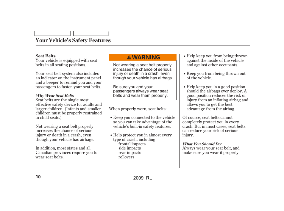 Your vehicle’s safety features | Acura 2009 RL User Manual | Page 13 / 560