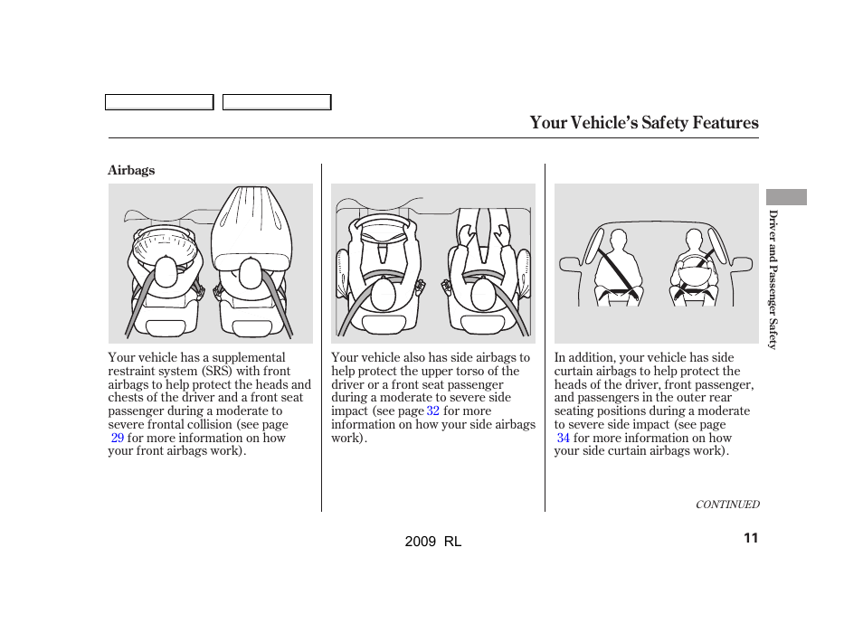 Your vehicle’s safety features | Acura 2009 RL User Manual | Page 14 / 560