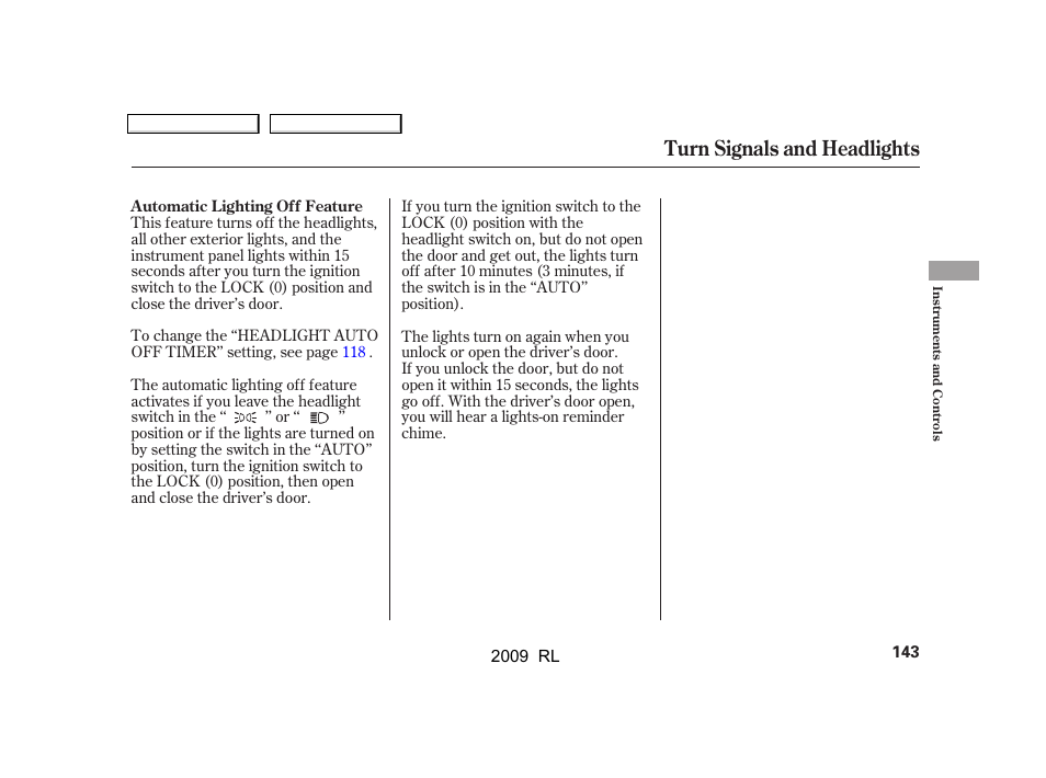 Turn signals and headlights | Acura 2009 RL User Manual | Page 146 / 560