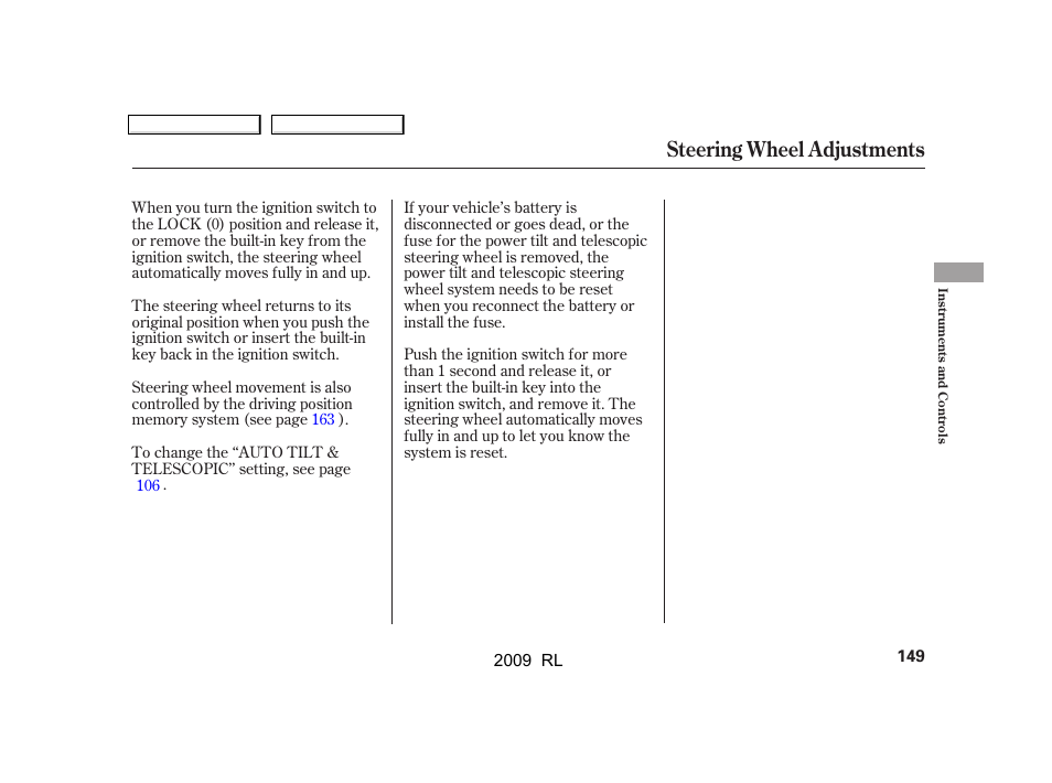 Steering wheel adjustments | Acura 2009 RL User Manual | Page 152 / 560