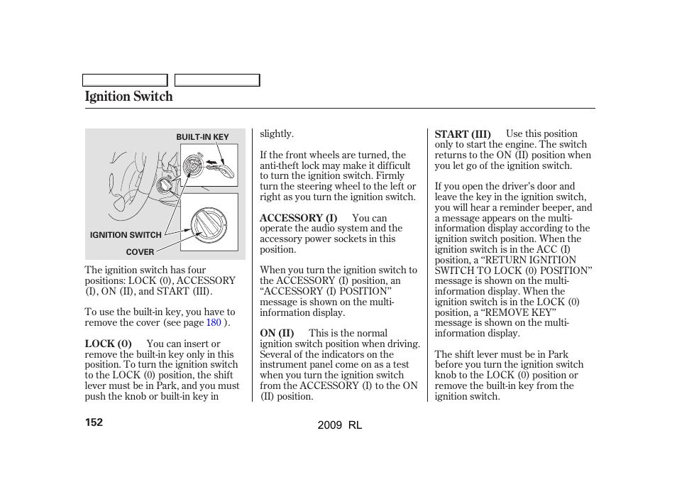 Ignition switch | Acura 2009 RL User Manual | Page 155 / 560