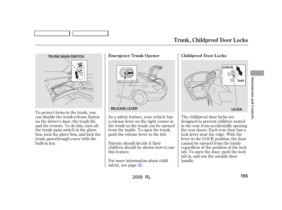 Trunk, childproof door locks | Acura 2009 RL User Manual | Page 158 / 560