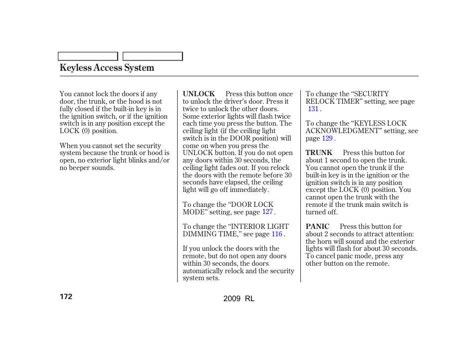 Keyless access system | Acura 2009 RL User Manual | Page 175 / 560