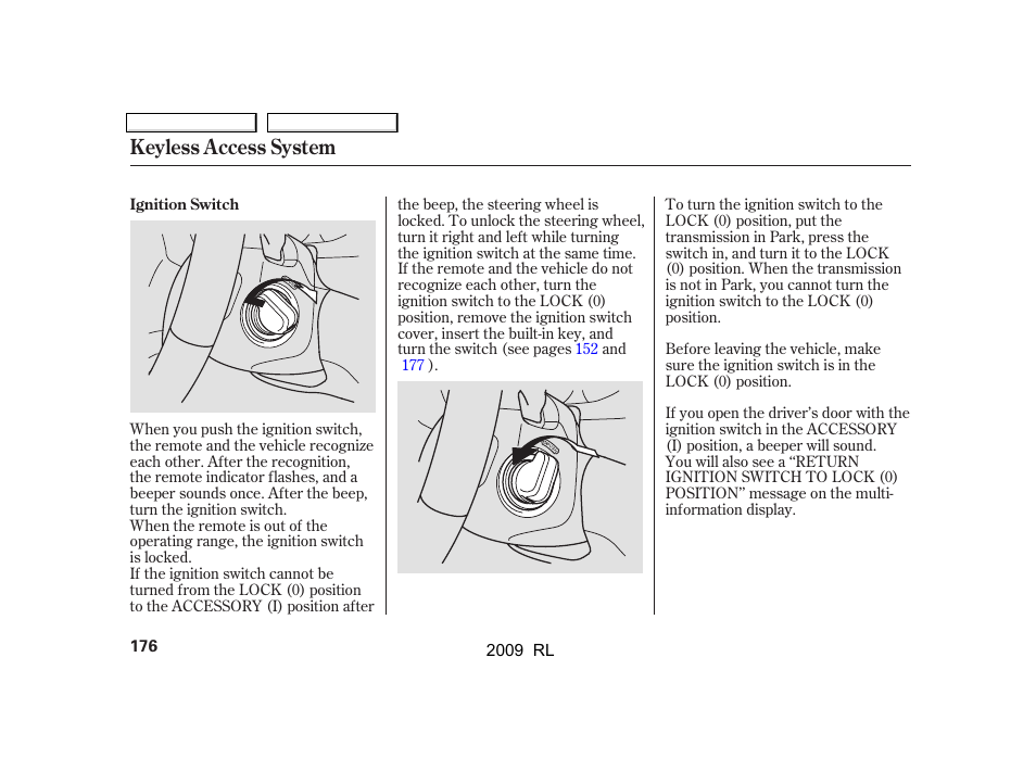 Keyless access system | Acura 2009 RL User Manual | Page 179 / 560