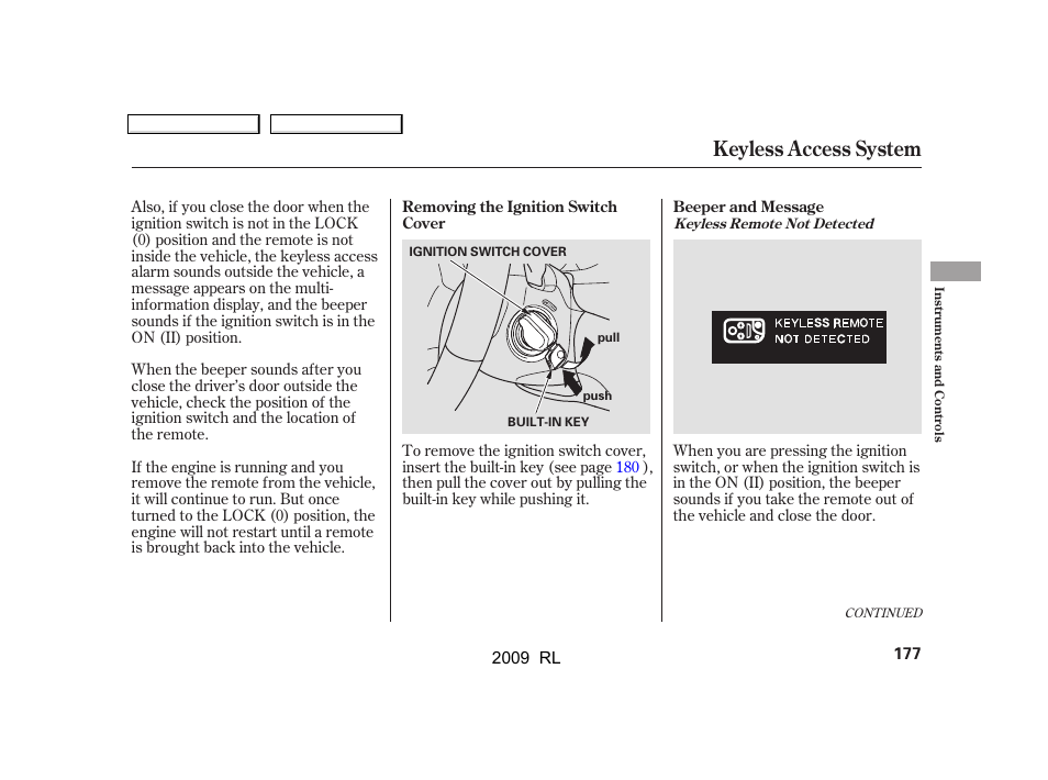 Keyless access system | Acura 2009 RL User Manual | Page 180 / 560