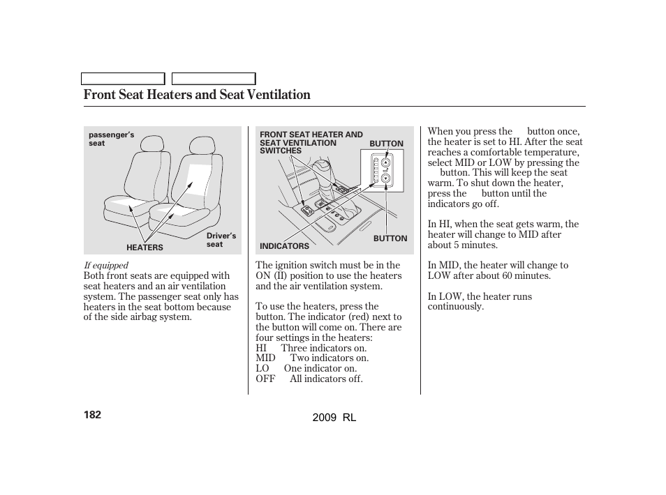Front seat heaters and seat ventilation | Acura 2009 RL User Manual | Page 185 / 560