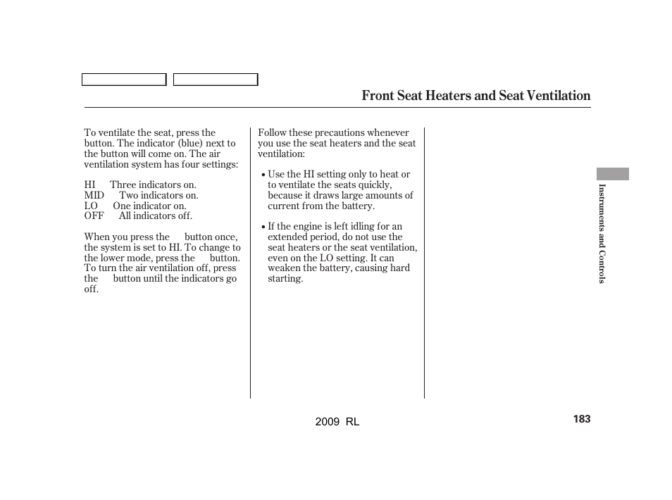 Front seat heaters and seat ventilation | Acura 2009 RL User Manual | Page 186 / 560