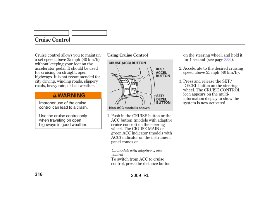 Cruise control | Acura 2009 RL User Manual | Page 319 / 560