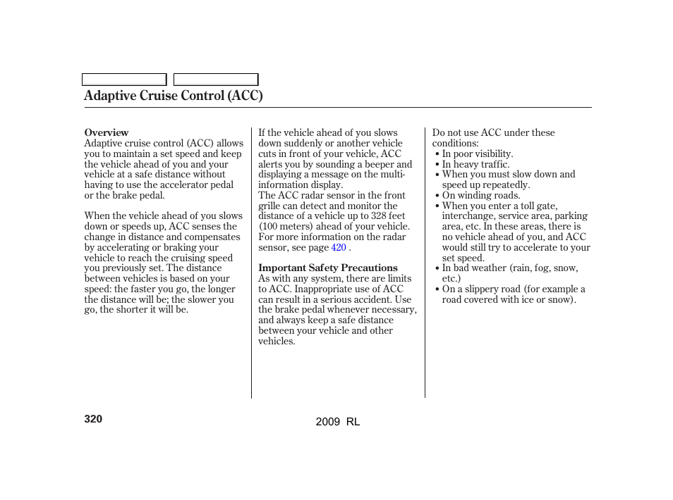 Adaptive cruise control (acc) | Acura 2009 RL User Manual | Page 323 / 560