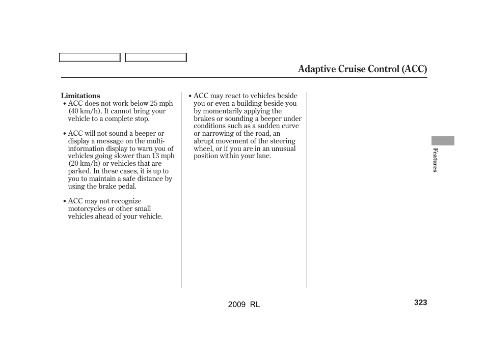 Adaptive cruise control (acc) | Acura 2009 RL User Manual | Page 326 / 560