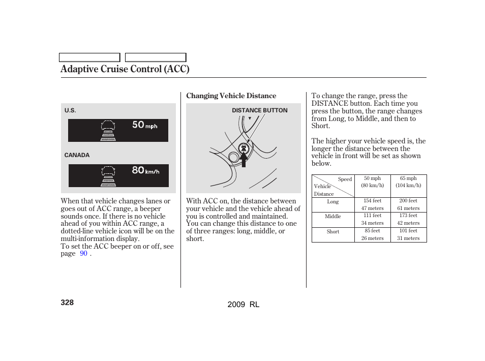 Adaptive cruise control (acc), 2009 rl | Acura 2009 RL User Manual | Page 331 / 560