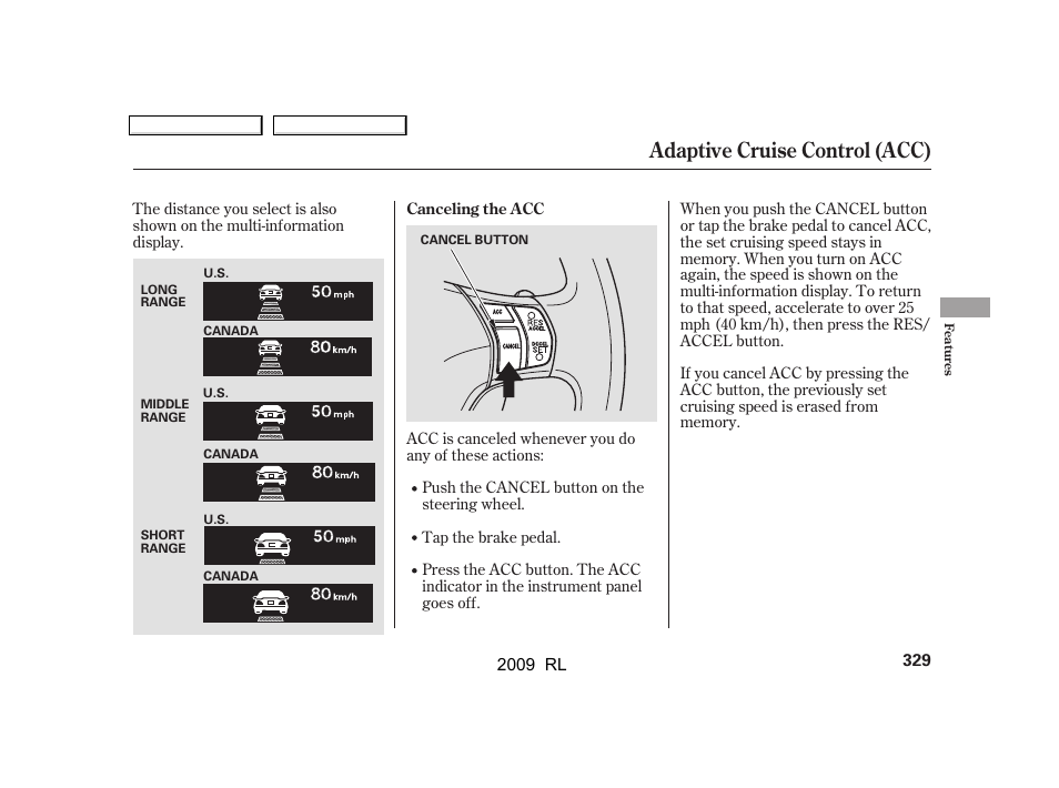 Adaptive cruise control (acc) | Acura 2009 RL User Manual | Page 332 / 560