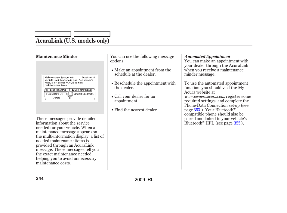 Acuralink (u.s. models only) | Acura 2009 RL User Manual | Page 347 / 560