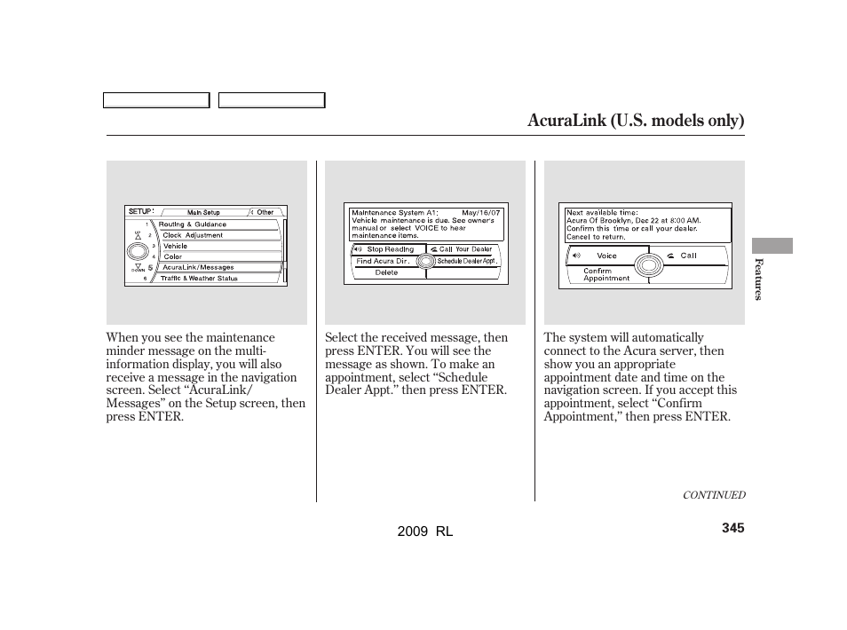 Acuralink (u.s. models only) | Acura 2009 RL User Manual | Page 348 / 560