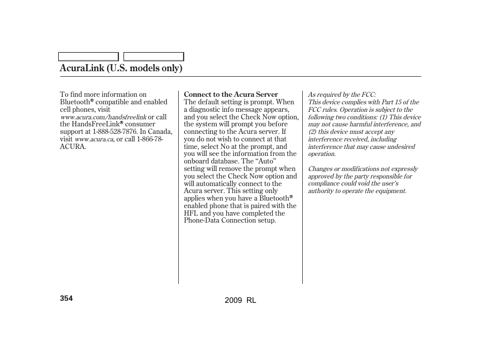Acuralink (u.s. models only) | Acura 2009 RL User Manual | Page 357 / 560