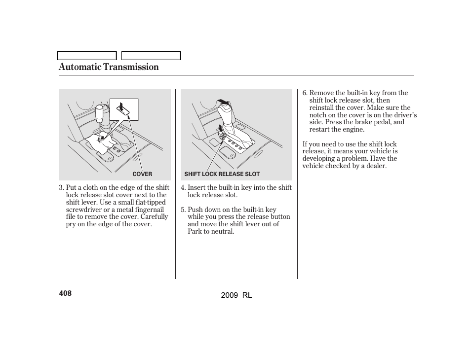 Automatic transmission | Acura 2009 RL User Manual | Page 411 / 560