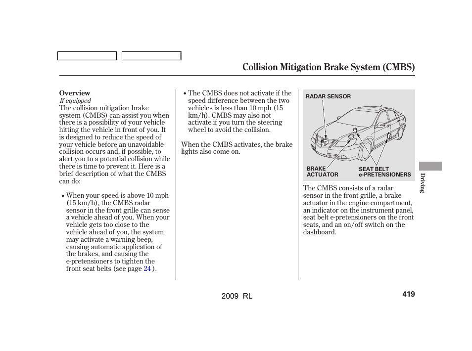 Collision mitigation brake system (cmbs) | Acura 2009 RL User Manual | Page 422 / 560