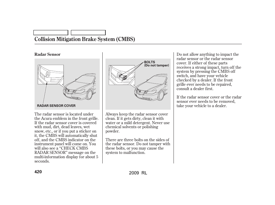 Collision mitigation brake system (cmbs) | Acura 2009 RL User Manual | Page 423 / 560