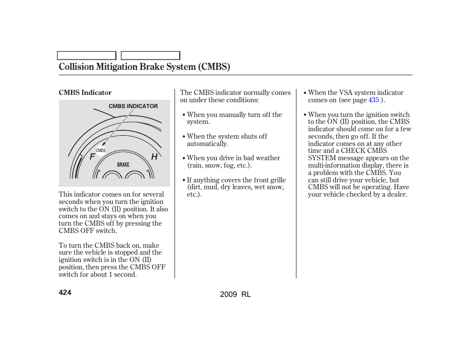 Collision mitigation brake system (cmbs) | Acura 2009 RL User Manual | Page 427 / 560