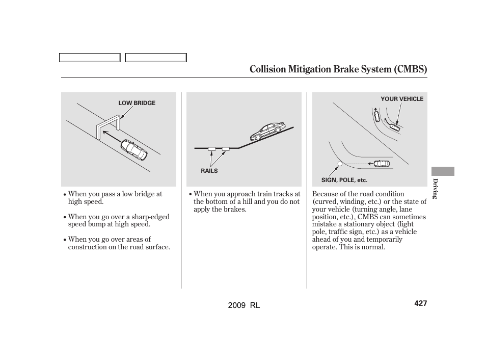 Collision mitigation brake system (cmbs) | Acura 2009 RL User Manual | Page 430 / 560
