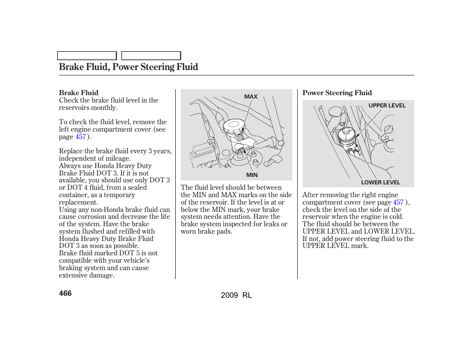 Brake fluid, power steering fluid | Acura 2009 RL User Manual | Page 469 / 560