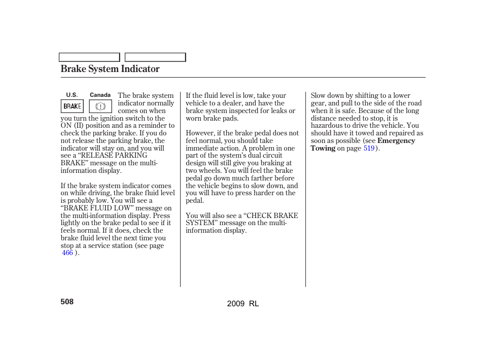 Brake system indicator | Acura 2009 RL User Manual | Page 511 / 560