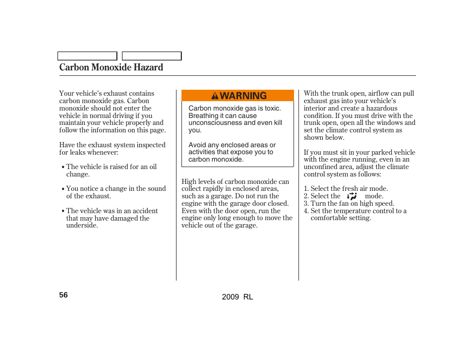 Carbon monoxide hazard | Acura 2009 RL User Manual | Page 59 / 560