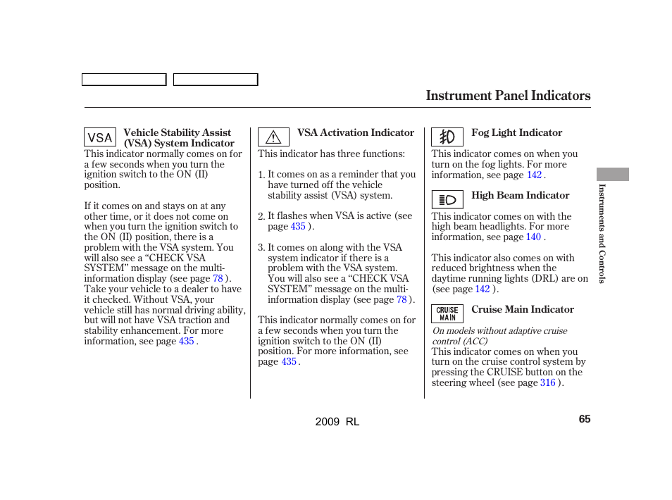 Instrument panel indicators | Acura 2009 RL User Manual | Page 68 / 560