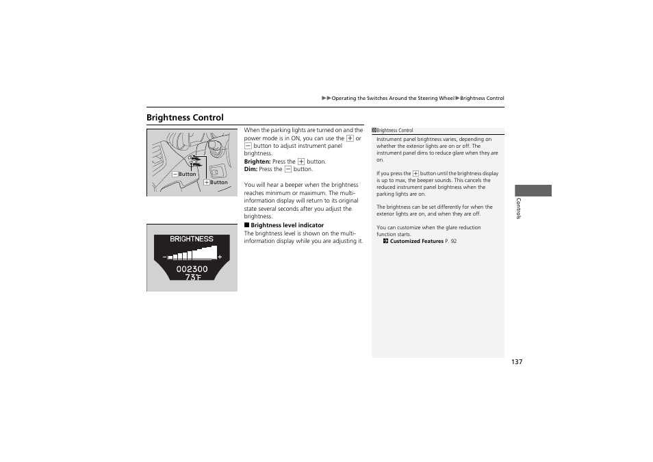 Brightness control | Acura 2013 ZDX User Manual | Page 139 / 324