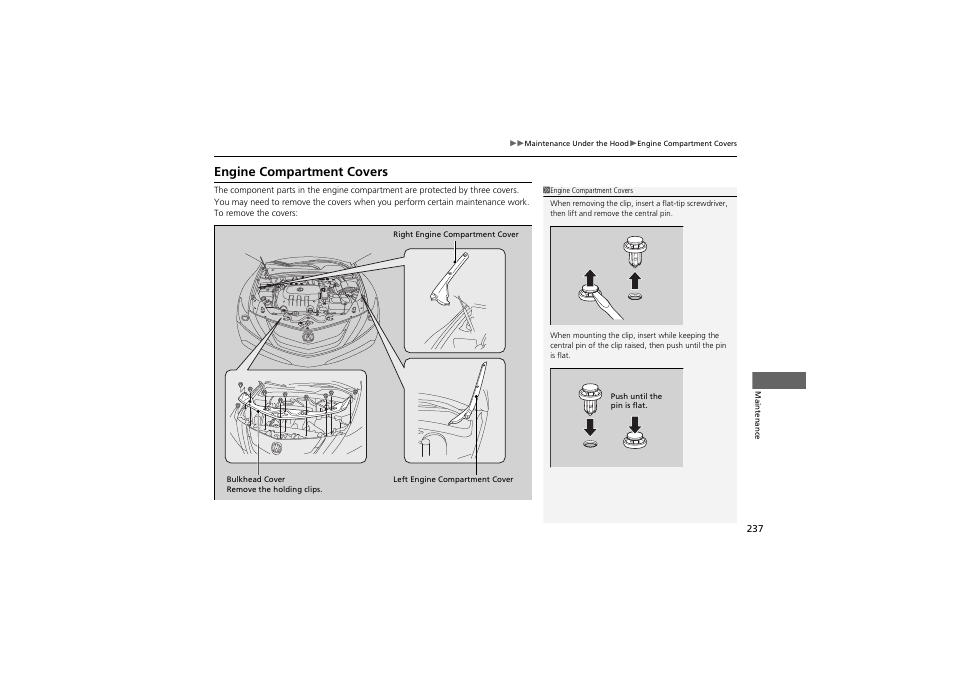 Engine compartment covers | Acura 2013 ZDX User Manual | Page 239 / 324