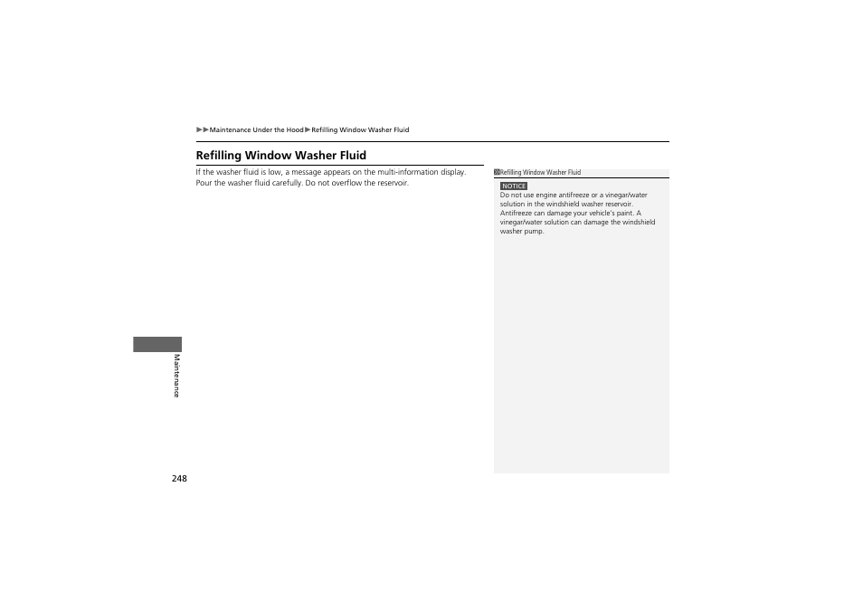 Refilling window washer fluid | Acura 2013 ZDX User Manual | Page 250 / 324