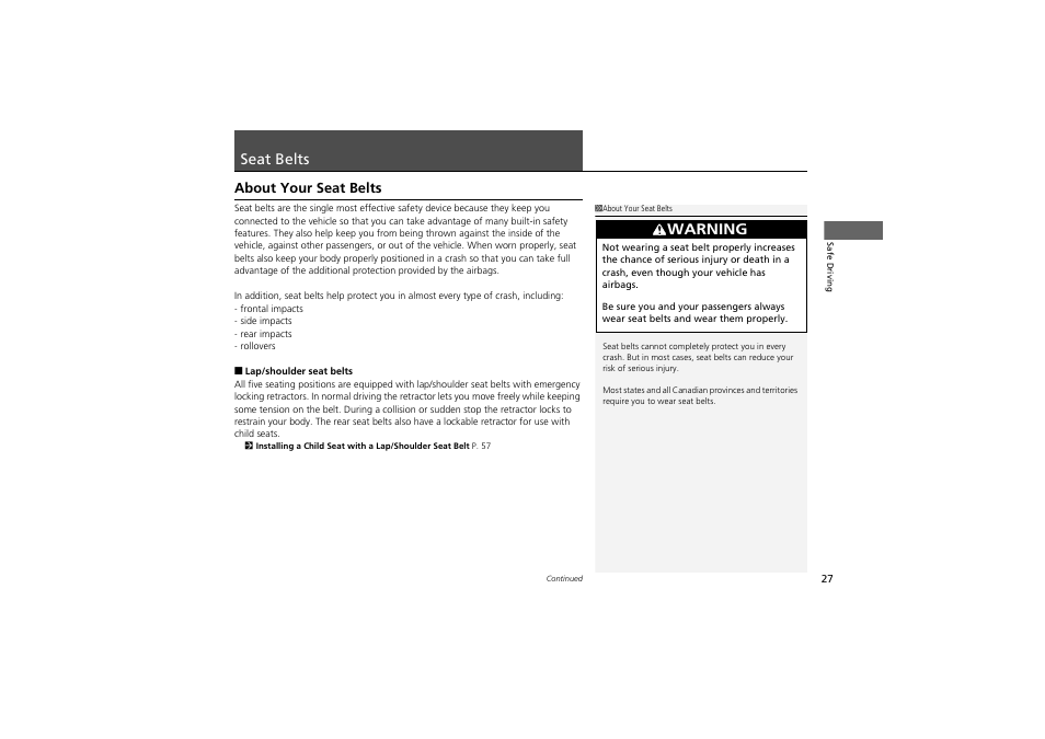 Seat belts, Warning, About your seat belts | Acura 2013 ZDX User Manual | Page 29 / 324