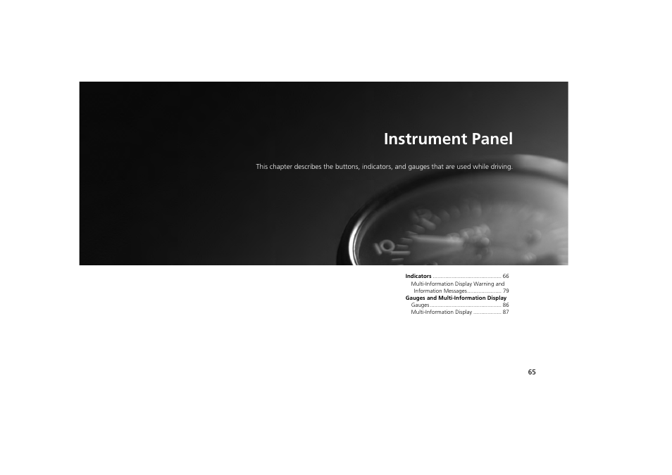 Instrument panel | Acura 2013 ZDX User Manual | Page 67 / 324