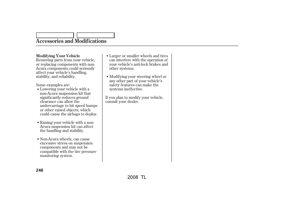 Accessories and modifications | Acura 2008 TL User Manual | Page 249 / 376