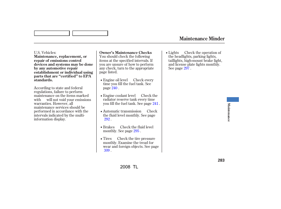 Maintenance minder | Acura 2008 TL User Manual | Page 286 / 376